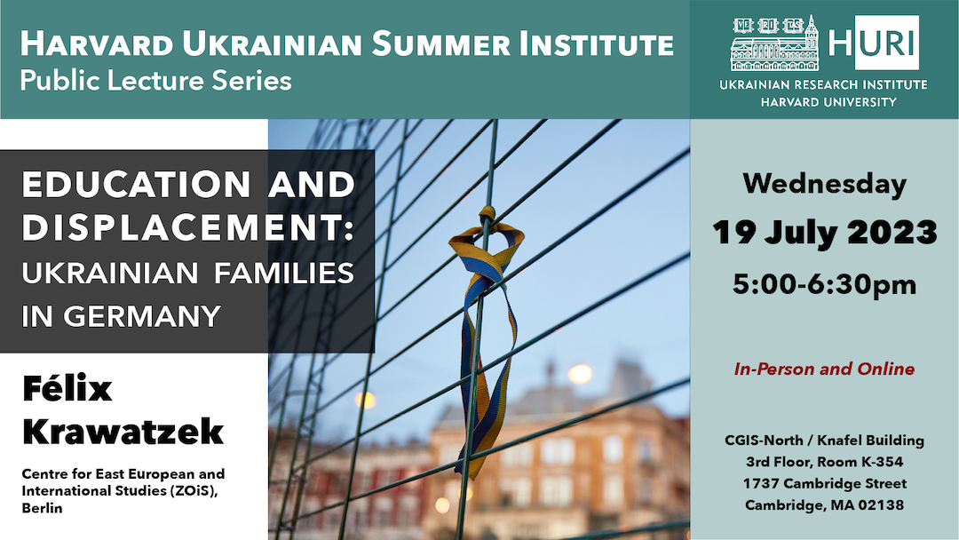 Harvard Ukrainian Summer Institute Public Lecture Series