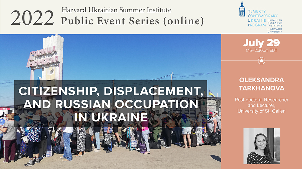 Citizenship, Displacement, and Russian Occupation in Ukraine