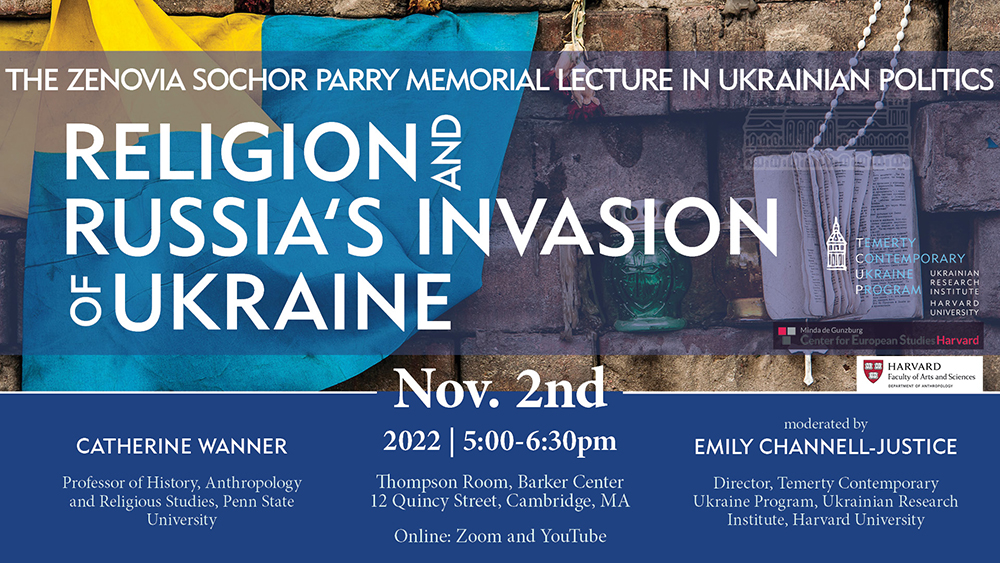 Religion and Russia's Invasion of Ukraine with Catherine Wanner