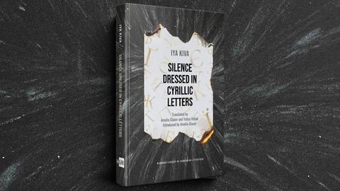 Book cover of Silence Dressed in Cyrillic Letters