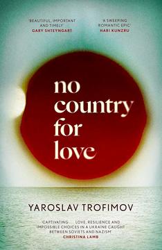 No Country for Love by Yaroslav Trofimov book cover