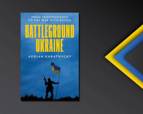 Battleground Ukraine by Adrian Karatnycky