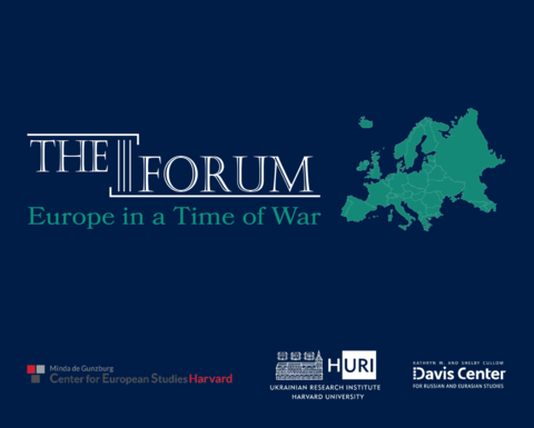 The Forum: Europe in a Time of War